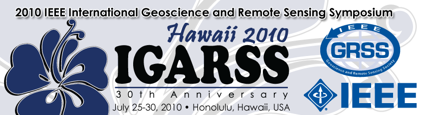 IGARSS 2010 - 2010 IEEE International Geoscience and Remote Sensing Symposium - July 25 - 30, 2010 - Honolulu, Hawaii, USA